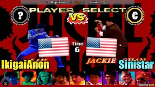 Jackie Chan in Fists of Fire (IkigaiAnon Vs. Sinistar) [U.S.A. Vs. U.S.A.]