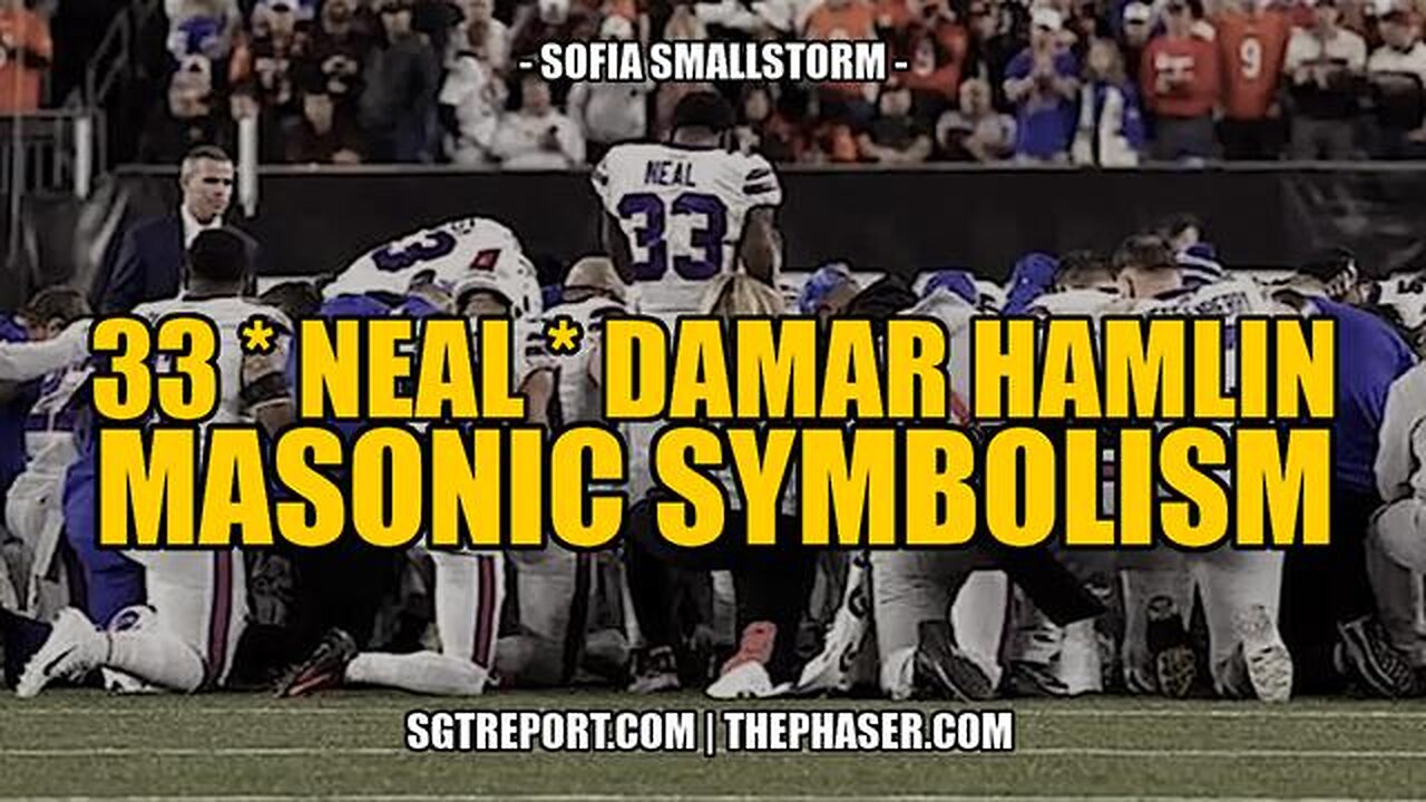 33 * NEAL * DAMAR HAMLIN MASONIC SYMBOLISM -- Sofia Smallstorm