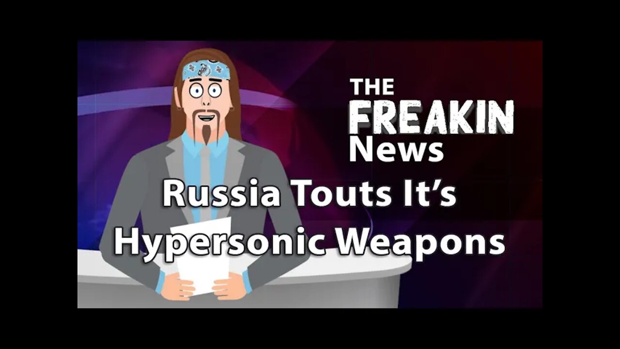 President Vladimir Putin Brags About Russian Hyper-sonic Missile Capabilities