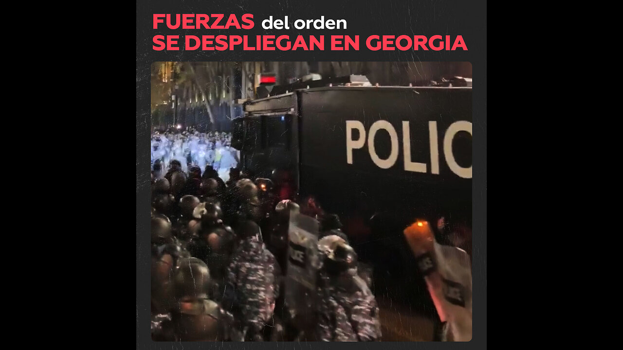 Georgia vive su sexto día de protestas con más refuerzos policiales