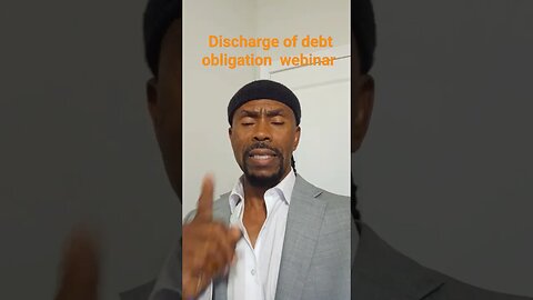discharge of debt obligation webinar