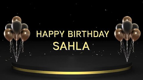 Wish you a very Happy Birthday Sahla