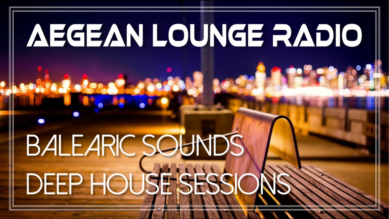 BALEARIC SOUNDS - DEEP HOUSE MUSIC SESSIONS 05