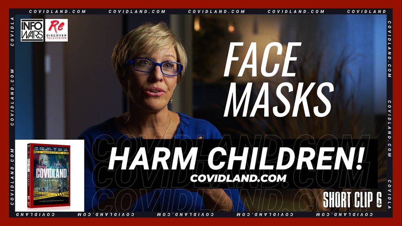 Face Masks Harm Children!