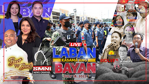 LIVE: Laban Kasama ang Bayan | July 18, 2023