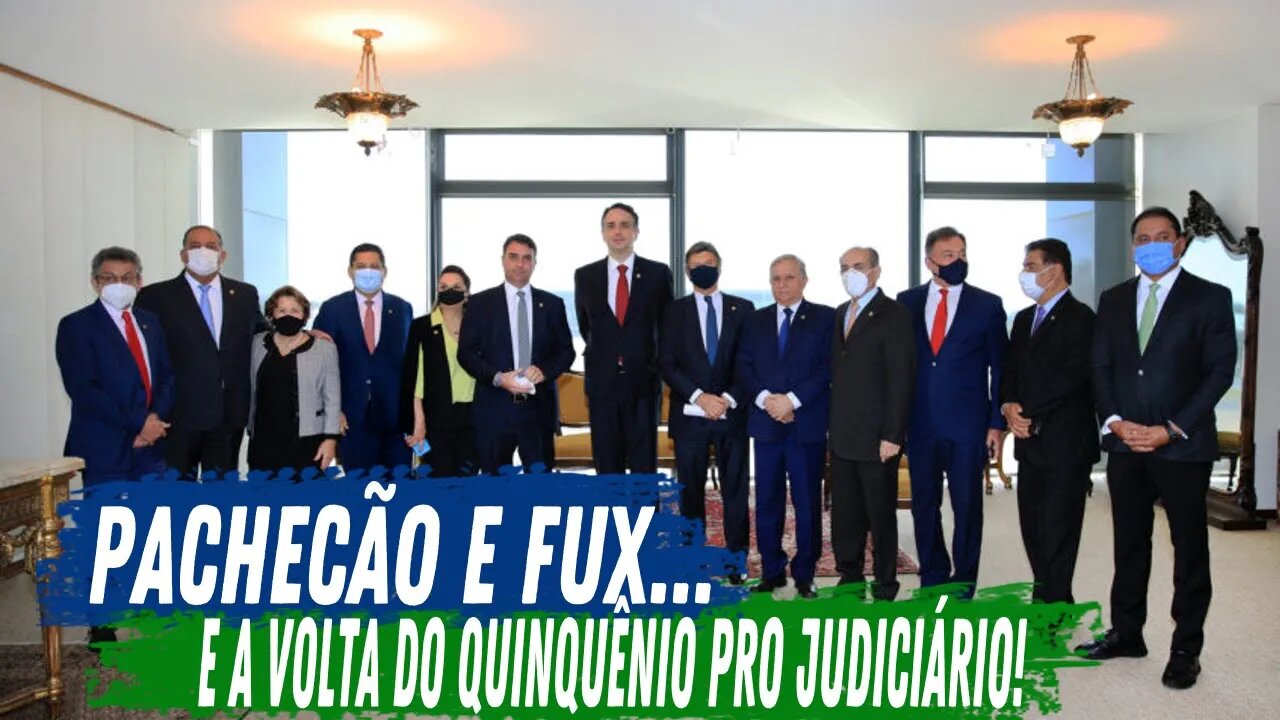 FUX E O QUINQUÊNIO DO JUDICIÁRIO