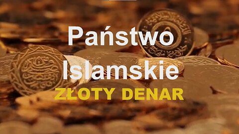 Państwo Islamskie - Złoty Denar