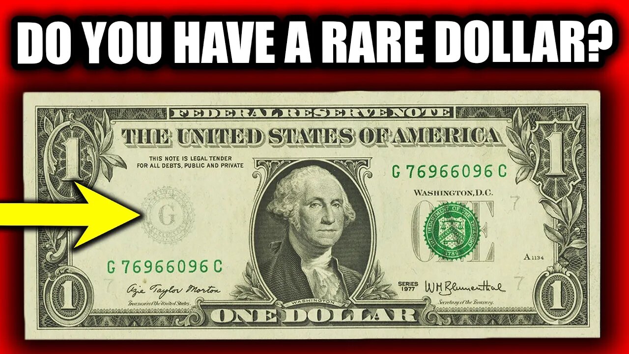 Do you have a RARE Dollar Bill in your Possession?