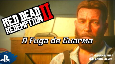 Red Dead Redemption 2 - #33 A Fuga de Guarma! - PS4 (#269)