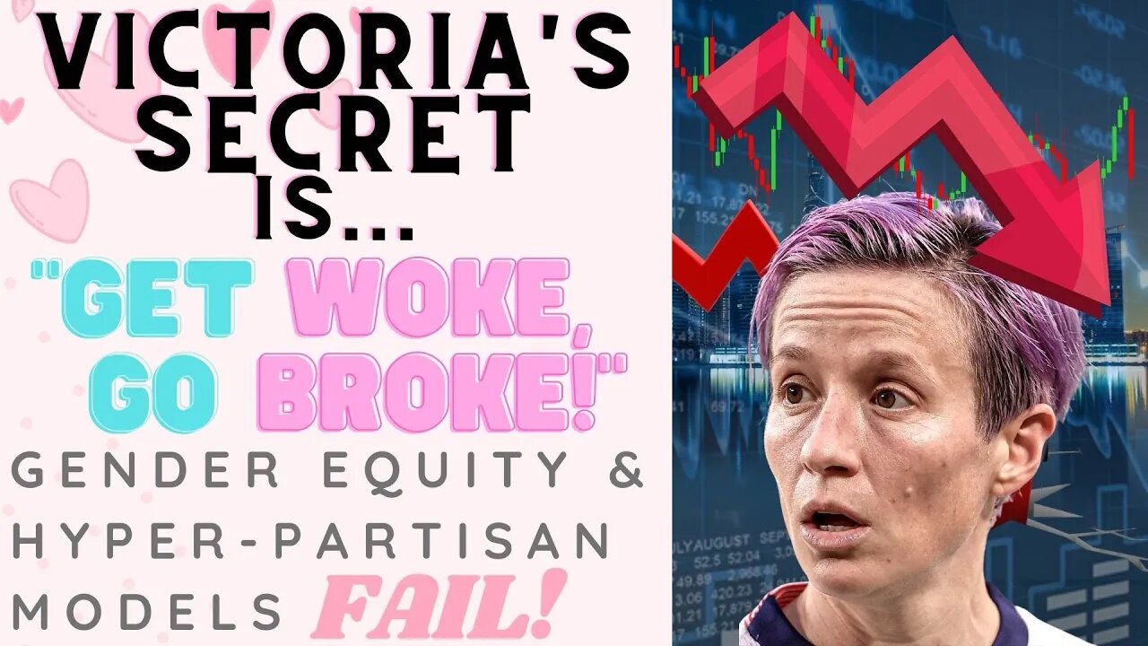 Victoria's Secret Gets Woke, and... you know!