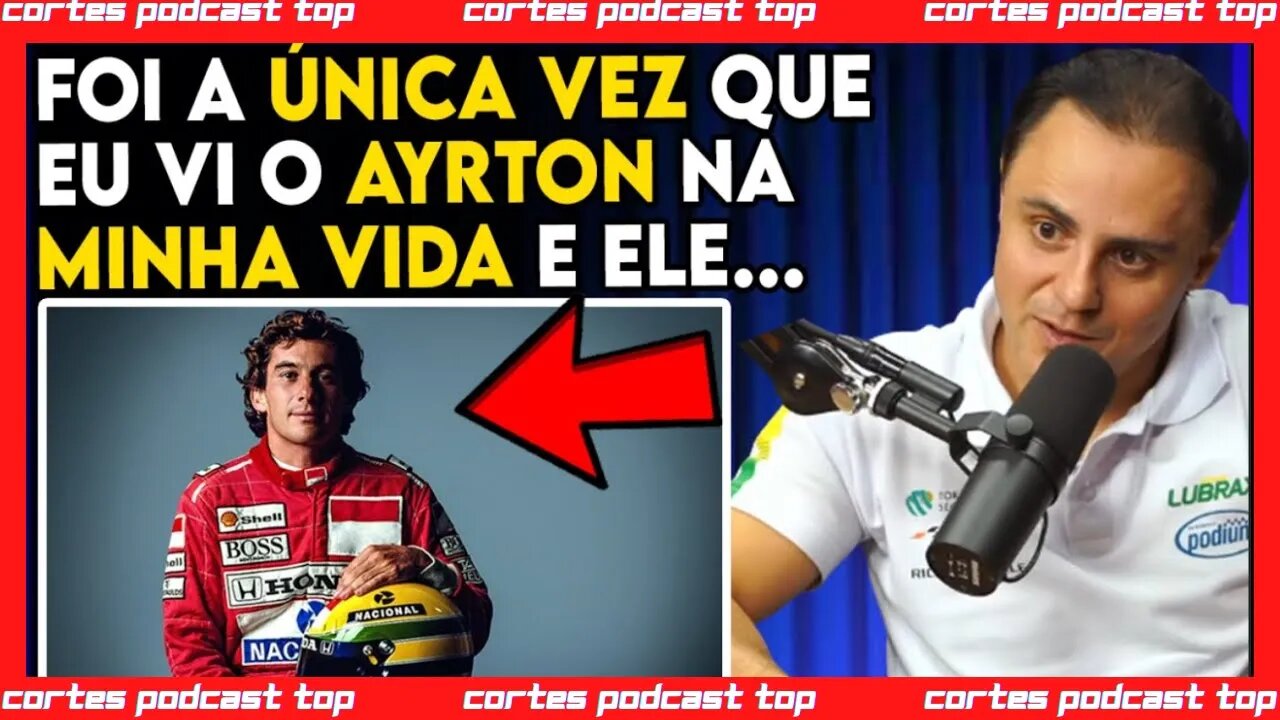 AYRTON SENNA NEGOU AUTÓGRAFO PRO FELIPE MASSA FLOW #cortespodcasttop