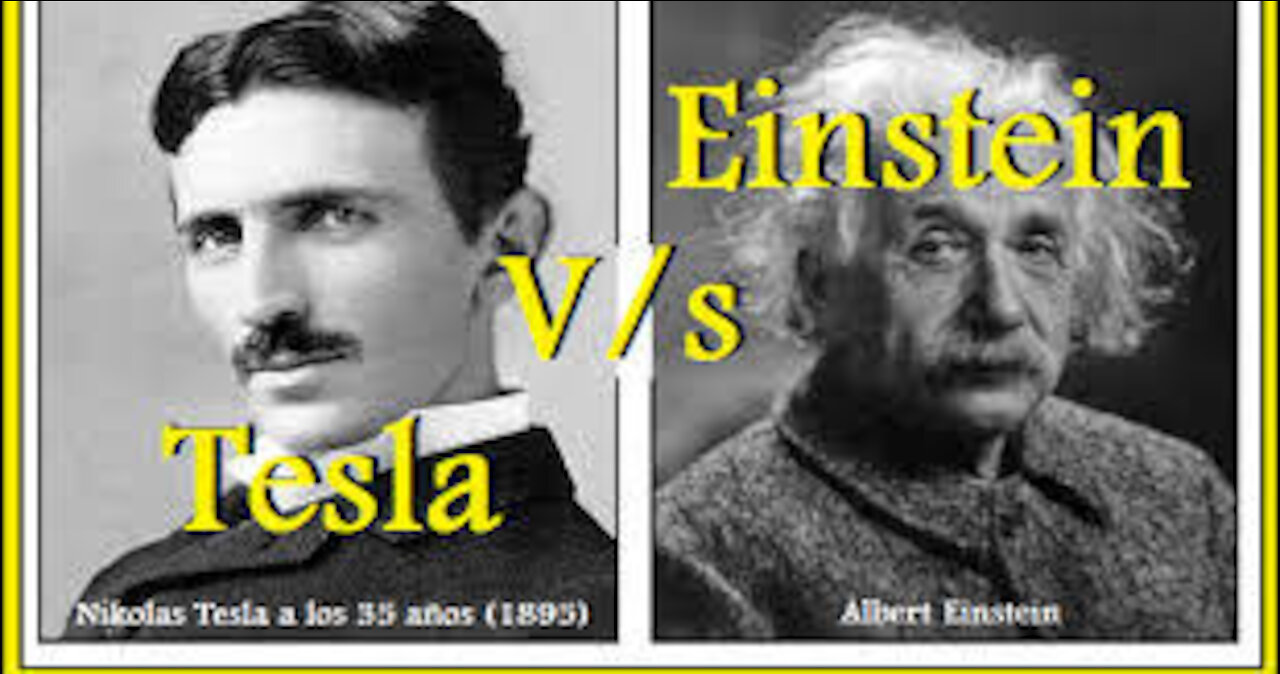 Einstein vs Tesla