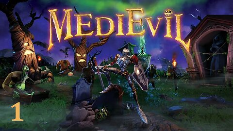 MediEvil - Part 1 [First Ever Play-through] PS5