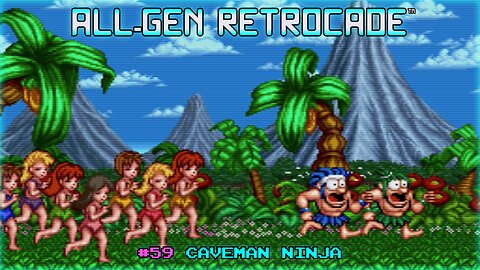 All-Gen Retrocade Ep.59: CAVEMAN NINJA