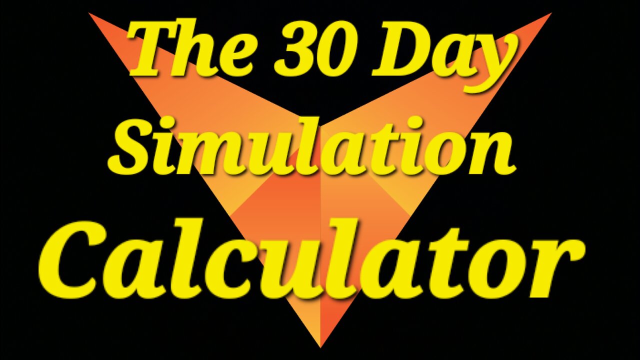 Vulcan | The Vulcan Blockchain | Crypto | The 30 Day Simulation Calculator