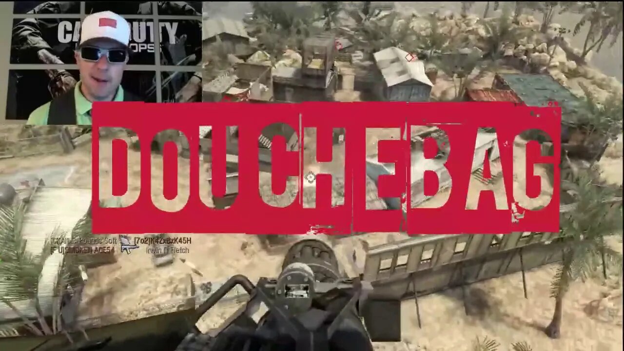 COD: DOUCHEBAG EP 6
