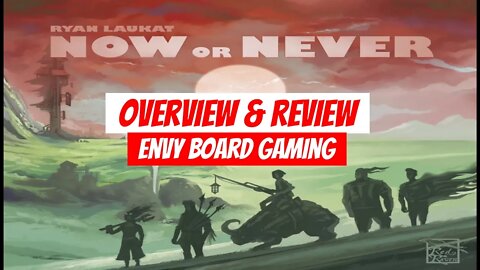 Now or Never Board Game Overview & Review