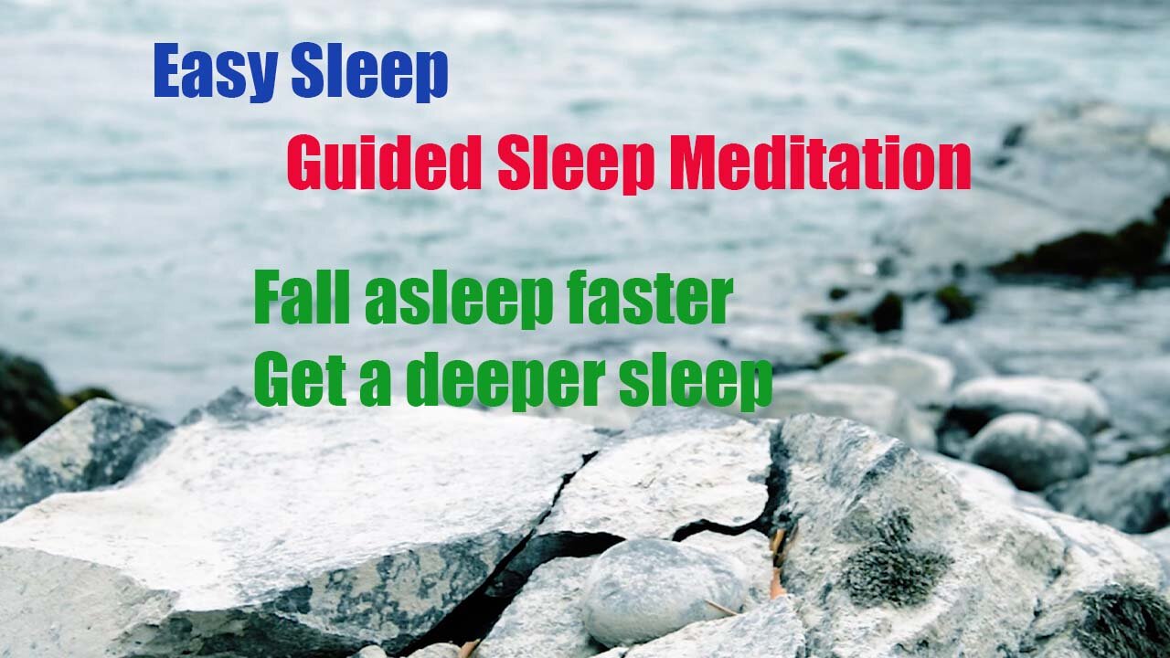 Easy Sleep, Guided Meditation to help you fall asleep faster