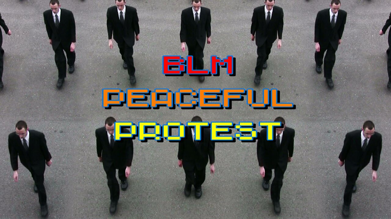 BLM Peaceful Protest Trailer 3