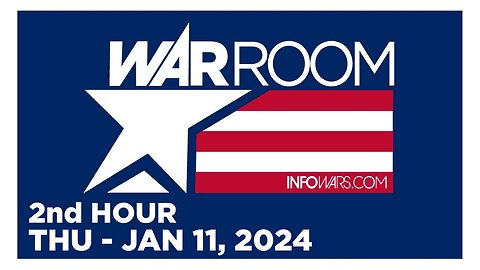 WAR ROOM [2 of 3] Thursday 1/11/24 • News, Reports & Analysis • Infowars