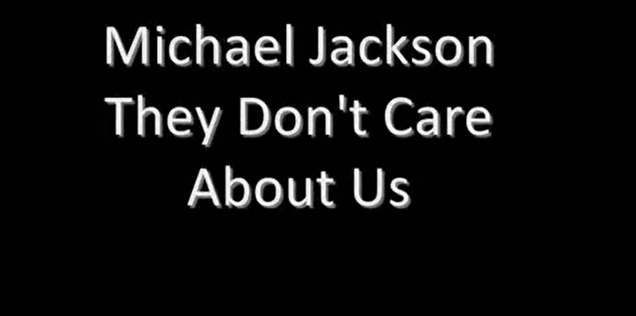 Michael Jackson-They Don_t Care About Us (Lyrics)