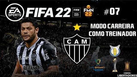 FIFA 22 MODO CARREIRA ATLÉTICO MG! BRASILEIRÃO CHORADO!⚽#07