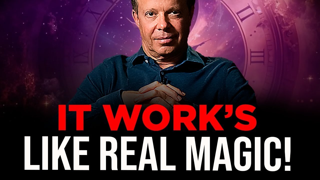 Dr. Joe Dispenza : “The Whole Universe Will Magically Started Working For You” | LAW OF ATTRACTION