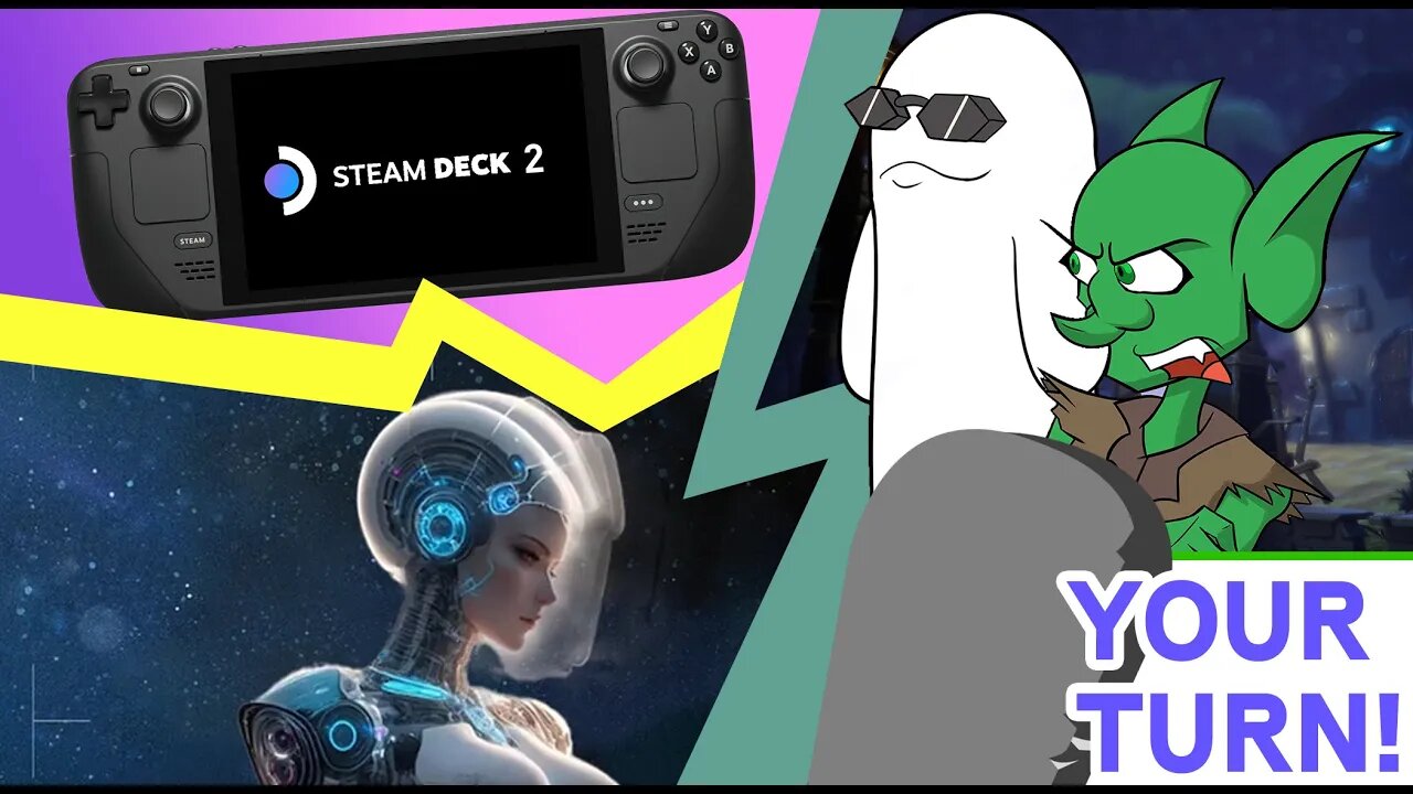 Your Turn Ep. 71 - Steam Desk 2.0 & A.I. Art Terrifies Artists