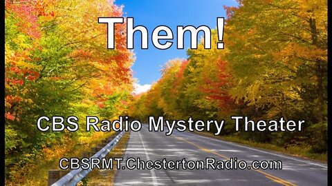 Them! - CBS Radio Mystery Theater