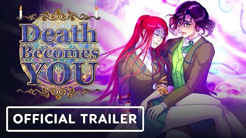 Death Becomes You - Official Launch Trailer