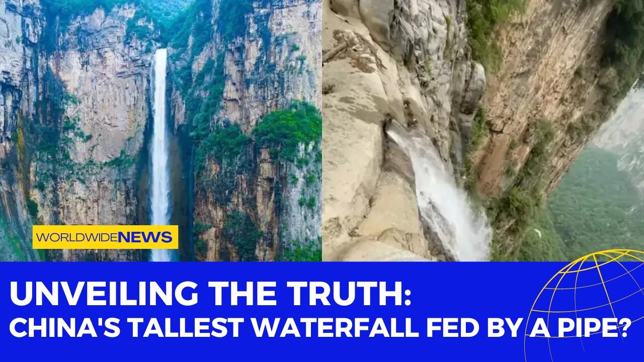 Unveiling the Truth: China's Tallest Waterfall Fed by a Pipe?