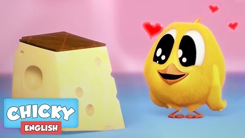 Chicky Cartoon in English for Kids | CHEESE LOVER