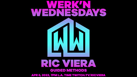 Ric Viera - Werk'n Wednesdays EP 063 - Live House Music (04/06/2022)