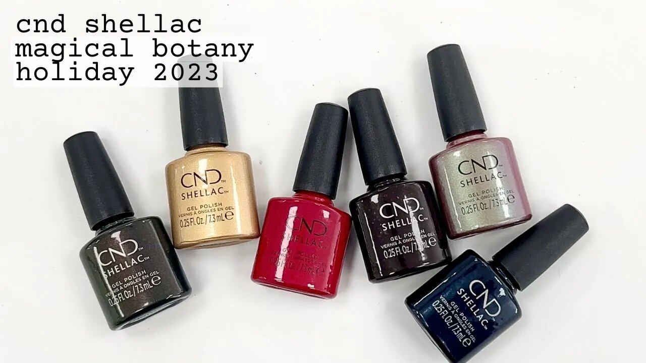 Swatching CND Shellac Magical Botany on my nails! [Holiday 2023]