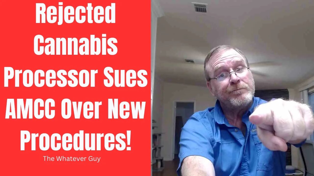 Rejected Cannabis Processor Sues AMCC Over New Procedures!