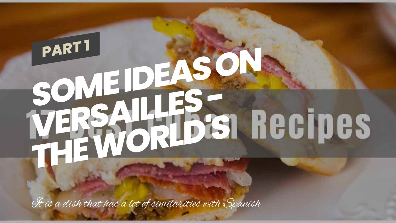 Some Ideas on Versailles - The World's Most Famous Cuban Restaurant You Should Know