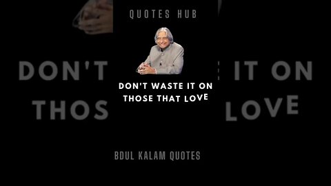 Top Inspirational Quotes on Life || Dr. APJ Abdul Kalam ||Quotes Hub