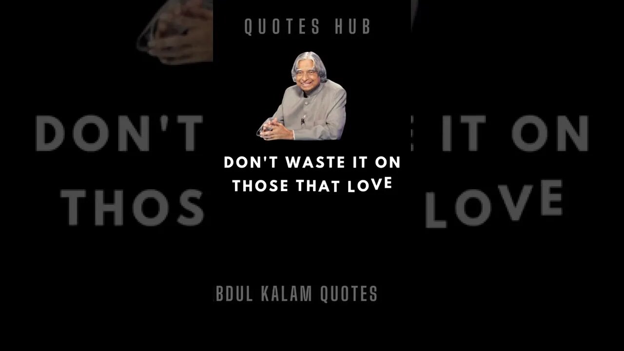 Top Inspirational Quotes on Life || Dr. APJ Abdul Kalam ||Quotes Hub