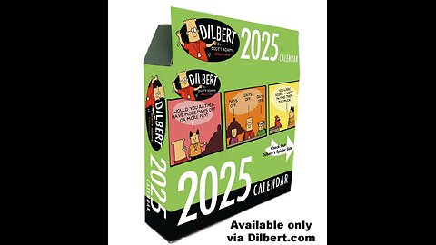 The 2025 Dilbert Calendar with Scott Adams