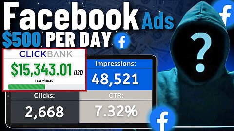 NEW! "FB Ads" Method To Make $500/DAY with Clickbank