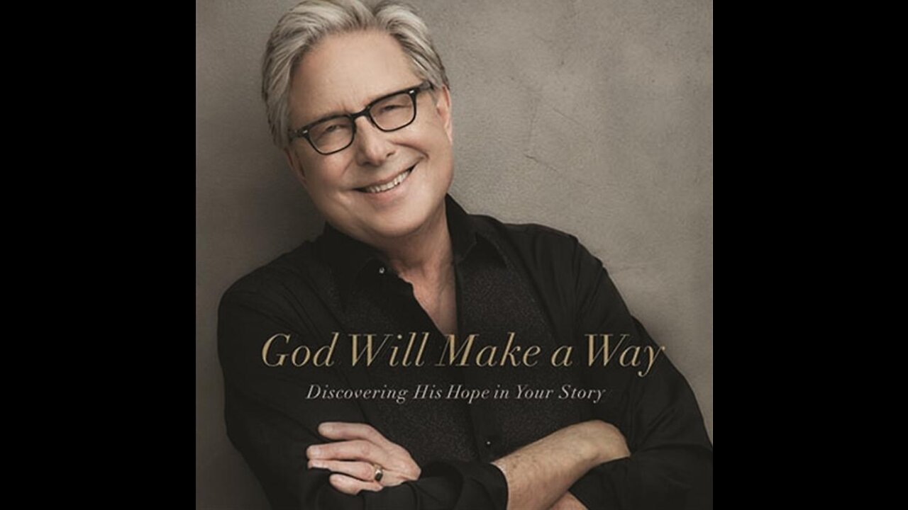 God will make a Way by Don Moen