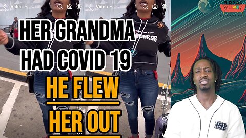 HeLeft Her At The Airport Because She Went to See Her Grandma With Covid 19.
