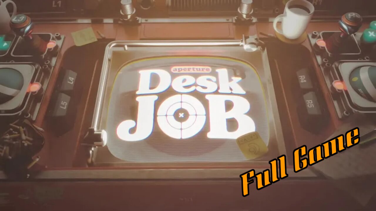 Aperture Desk Job Full Game.