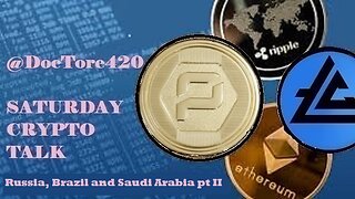 Russia, Brazil and Saudi Arabia Updates