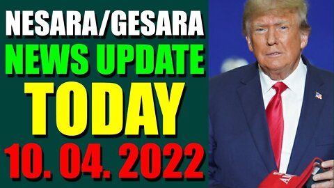 NESARA / GESARA NEWS UPDATE TODAY OCT 04, 2022