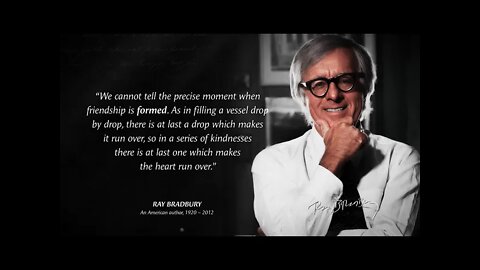 Ray Bradbury's Quotes which are better known in youth to not to Regret in Old Age