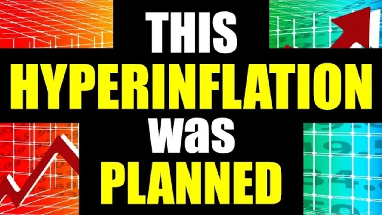 This HYPERINFLATION was PLANNED