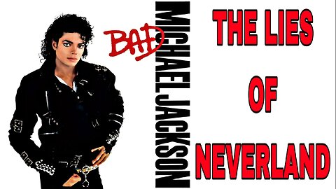 Ep17: Michael Jackson: Ending LIAR-Land!