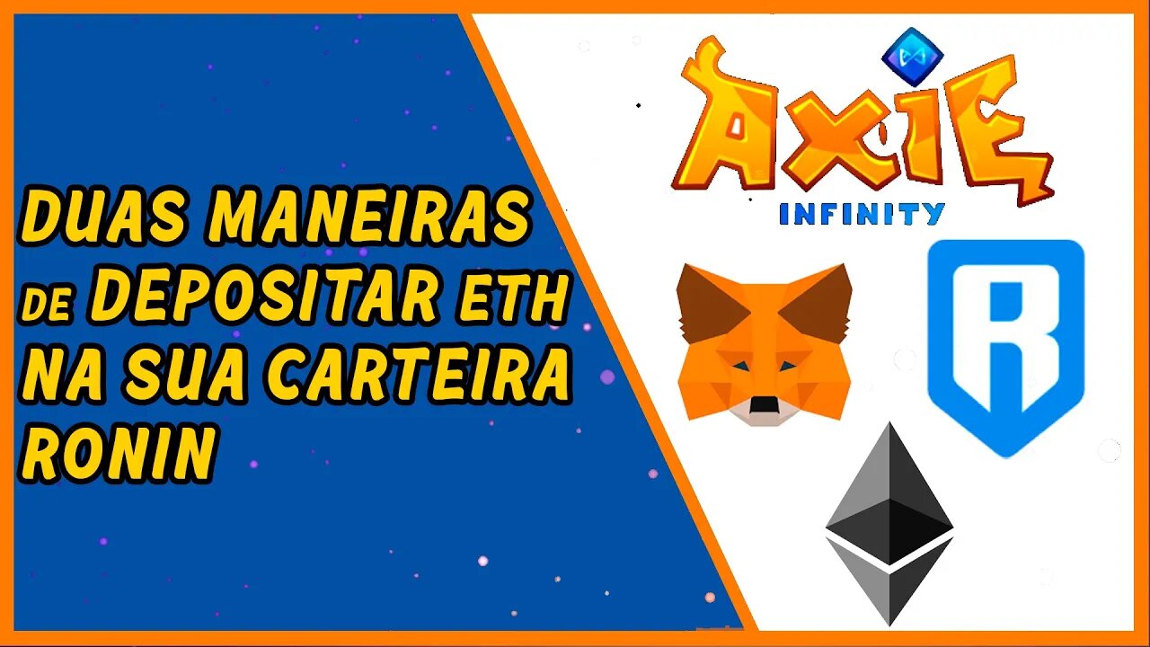 Maneiras de depositar ETH na carteira Ronin e comprar seus Axies