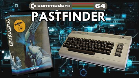 PASTFINDER - Commodore 64